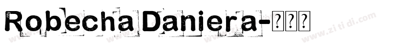 Robecha Daniera字体转换